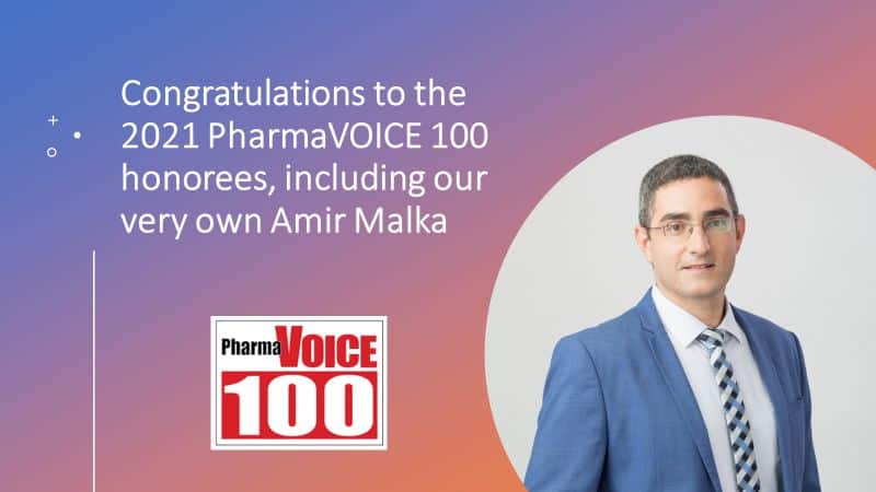 Congratulations to the 2021 PharmaVOICE 100 honorees, including our very own Amir Malka