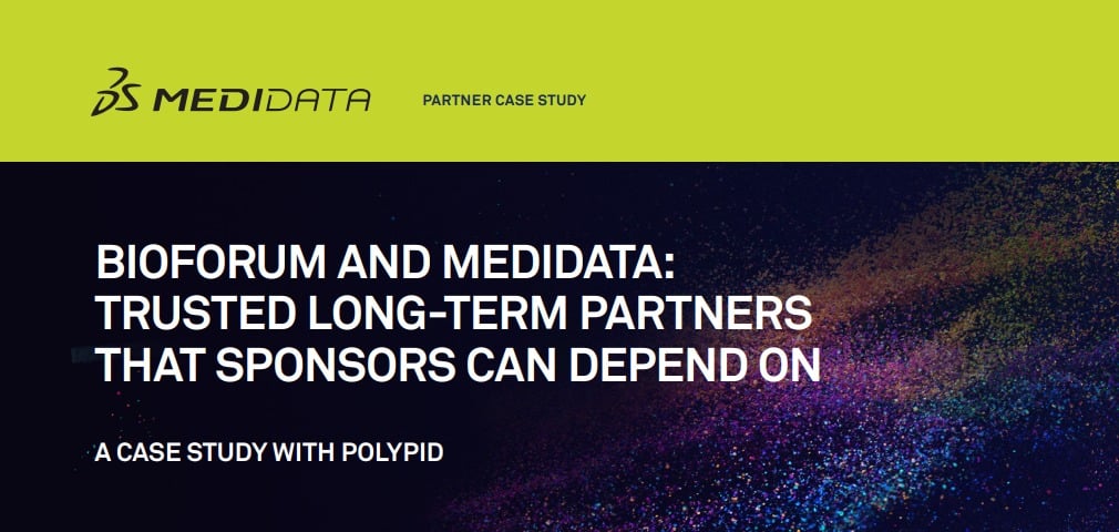 Bioforum and Medidata: Trusted Long-term Partners that Sponsors can Depend on – A Case Study with PolyPid